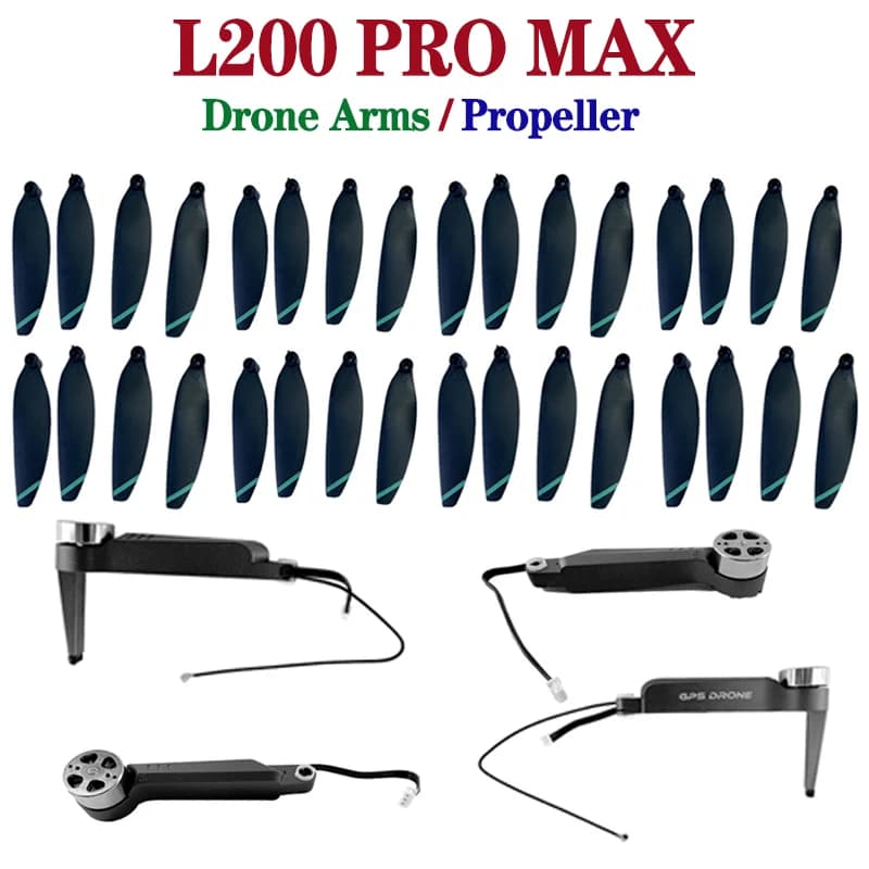 L200 pro max drone pièces de rechange Drone bras accessoires de remplacement hélices lame mini drone quadrirotor aile accessoire ensemble