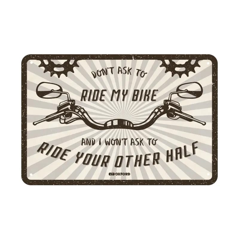 Plaque métallique Oxford Don't Ask To Ride My Bike