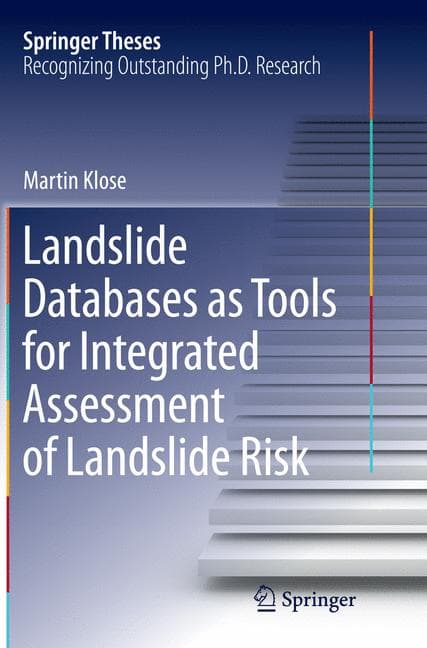 Landslide Databases as Tools for Integrated Assessment of Landslide Risk