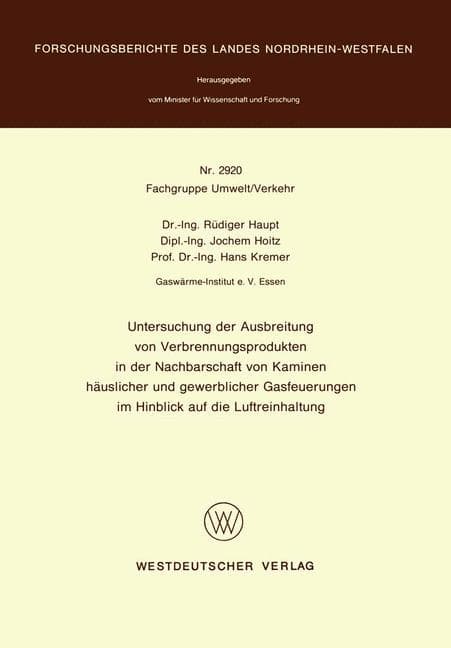 Untersuchung der Ausbreitung von Verbrennungsprodukten in der Nachbarschaft von Kaminen häuslicher u
