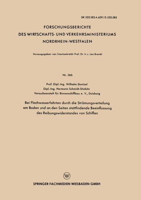 Bei Flachwasserfahrten durch die Strömungsverteilung am Boden und an den Seiten stattfindende Beeinf