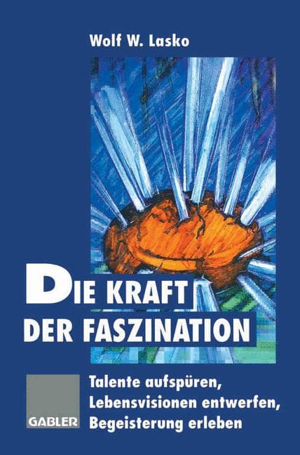 Die Kraft der Faszination