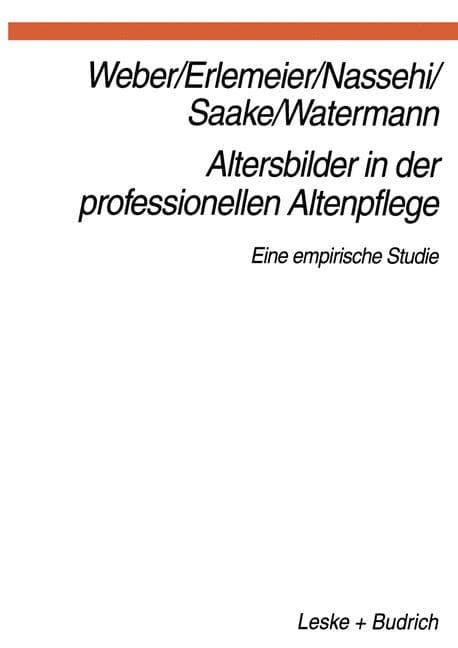 Altersbilder in der professionellen Altenpflege