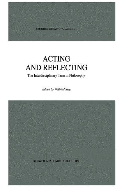 Acting and Reflecting