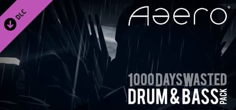 Aaero - 1000DaysWasted - Drum & Bass Pack