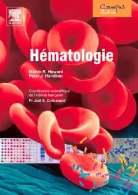 Hématologie -  Martin Howard et  Peter Hamilton