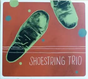 Shoestring Trio - Shoestring Trio