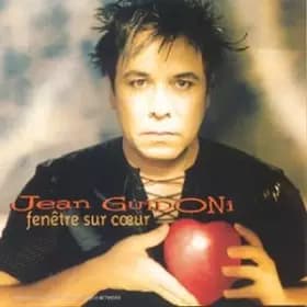 Fenetre sur Coeur - Jean Guidoni