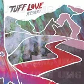Resort - Multi-Artistes, Tuff Love