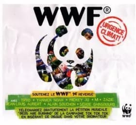 WWF - Sanseverino, Christophe Mali, Dominique Fillon, Michel Alibo, Multi-Artistes, La Sexion, Philippe Entressangle, Marcello Guliani, Les Fils de