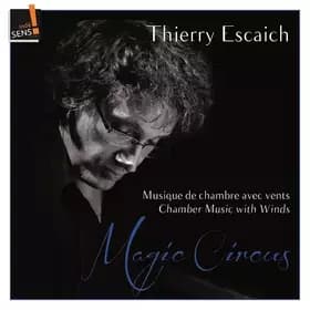 Magic Circus - Thierry Escaich/Eric Aubier