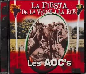 La Fiesta De La Vigne A La Rue  - Les Aoc's
