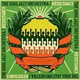 Resistance  - The Souljazz Orchestra