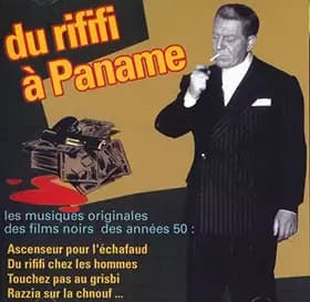 Du Rififi À Paname - Du Rififi À Paname