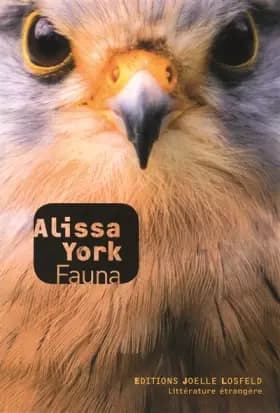 Fauna - Alissa York, Florence Lévy-Paoloni