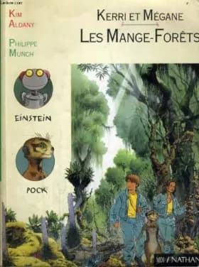 Kerri et megane - les mange-forets - ALDANY KIM