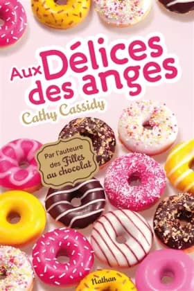 Aux délices des anges - Cathy Cassidy, Anne Guitton
