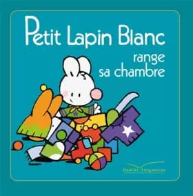 Petit Lapin Blanc range sa chambre - TV - Marie-France Floury