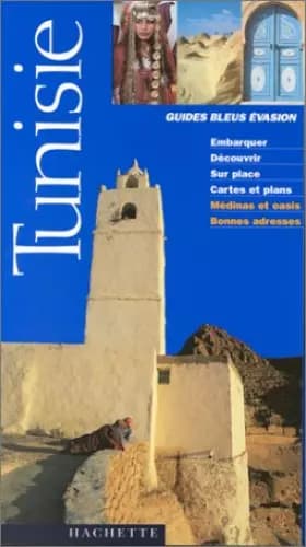 Tunisie 1999 - Guide Bleu Evasion