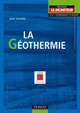 La géothermie - Jean Lemale