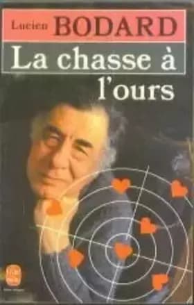 La Chasse à l'ours - L Bodard