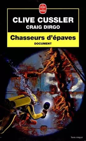 Chasseurs d'épaves - Clive Cussler