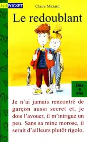Le redoublant - Claire Mazard