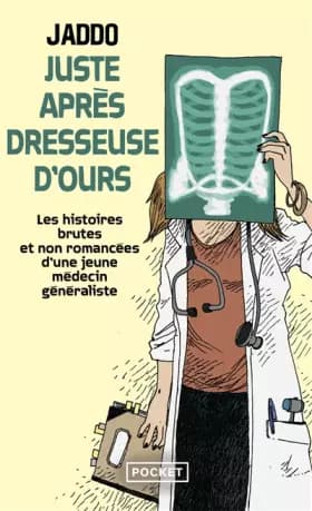 Juste après dresseuse d'ours - Jaddo JADDO