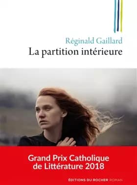 La partition intérieure - Réginald Gaillard