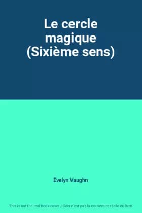 Le cercle magique (Sixième sens) - Evelyn Vaughn
