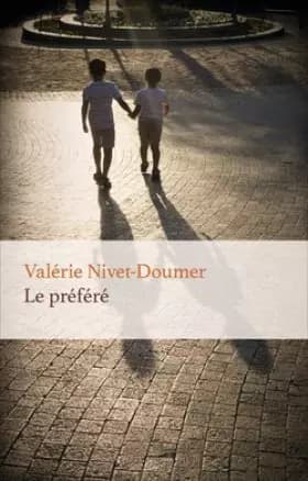 Le préféré - Valérie Nivert-Doumer