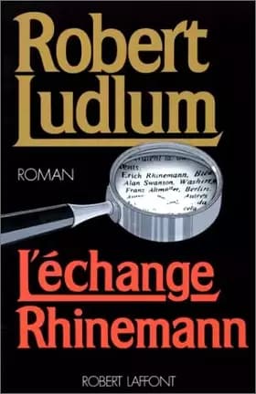 L'Échange Rhinemann - Robert Ludlum