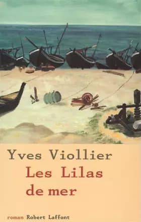 Les lilas de mer - Yves VIOLLIER
