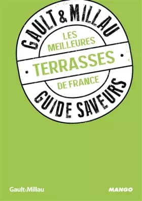 LES MEILLEURES TERRASSES - Philippe Toinard