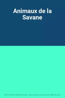 Animaux de la Savane