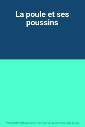 La poule et ses poussins