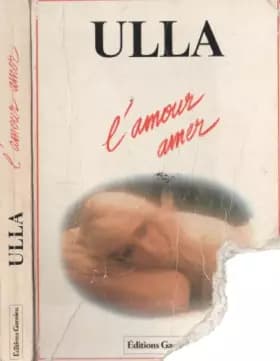 l' Amour Amer - Ulla