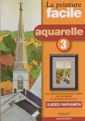 Aquarelle: Tome 3 - Simone Honnorat