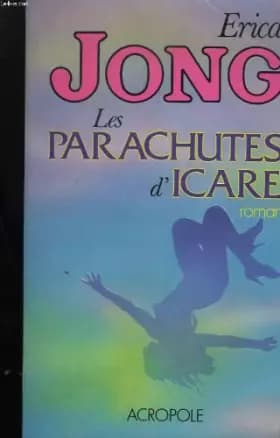 Les parachutes d'icare - Jong-E