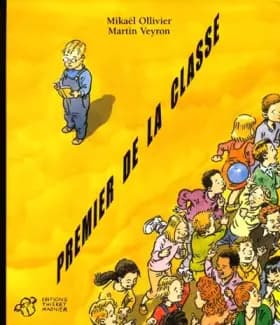 Premier de la classe - Martin Veyron, Mikaël Ollivier