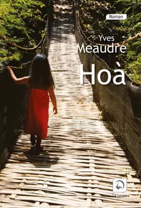 Hoa (Grands Caractères) - Yves Meaudre