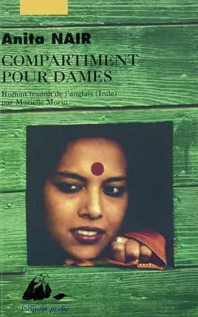 Compartiment pour dames - Anita Nair