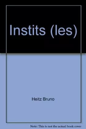 Instits (les) - Heitz