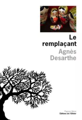 Le Remplaçant - Agnès Desarthe