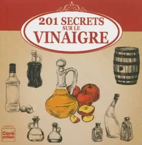 201 secrets sur le vinaigre (0) - Baunard elodie
