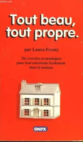 Tout beau, tout propre - FRONTY LAURA
