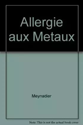 ALLERGIE AUX METAUX (0000) - MEYNADIER