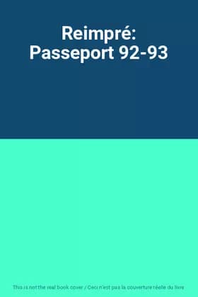 Reimpré: Passeport 92-93