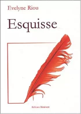 Esquisse - Evelyne Riou
