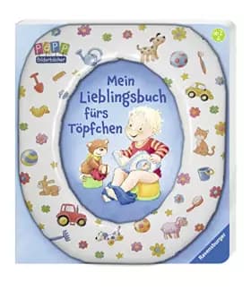 Mein Lieblingsbuch fürs Töpfchen - Sandra Grimm